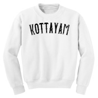 Kottayam India Vintage Black Text Apparel T Shirt Youth Sweatshirt | Artistshot