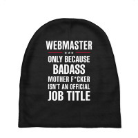 Gift For Badass Webmaster Baby Beanies | Artistshot