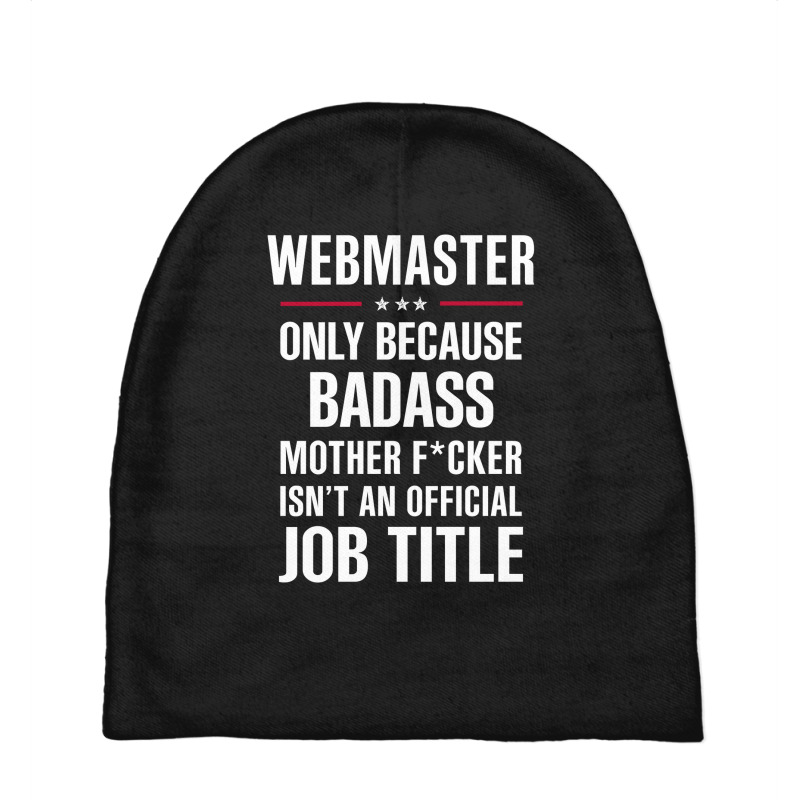 Gift For Badass Webmaster Baby Beanies | Artistshot