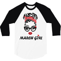 Womens March Girl Wink Eye Woman Face Was Born In March T Shirt 3/4 Sleeve Shirt | Artistshot