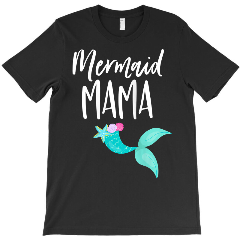 Womens Mermaid Birthday Party Shirt For Girl Momma Mom Mermaid Mama Ta T-shirt | Artistshot