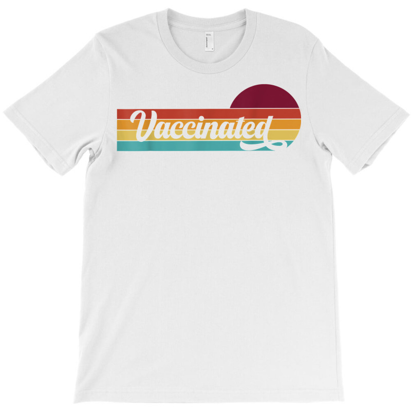 Vaccinated Retro Sunset Pro Vaccination Immunization T Shirt T-shirt | Artistshot