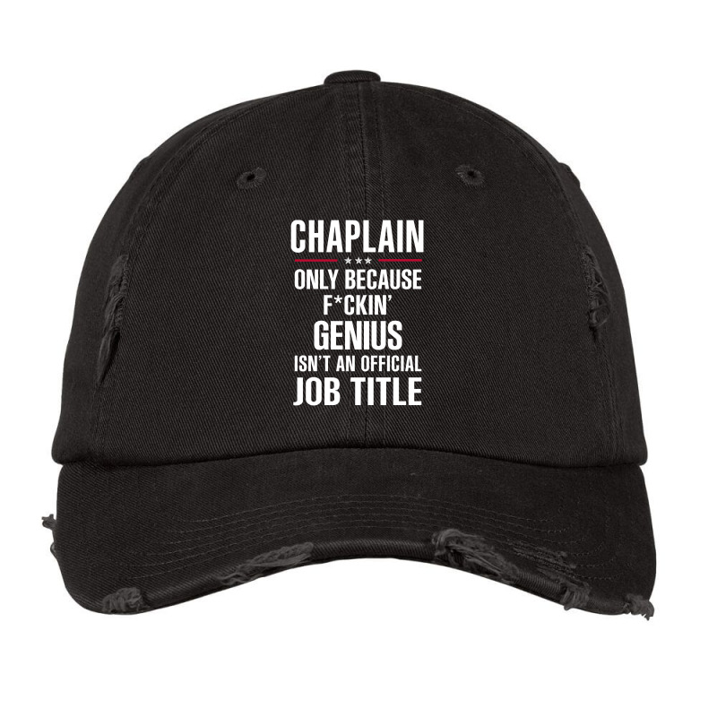 Gift For F Ckin' Genius Chaplain Vintage Cap by thanchashop | Artistshot