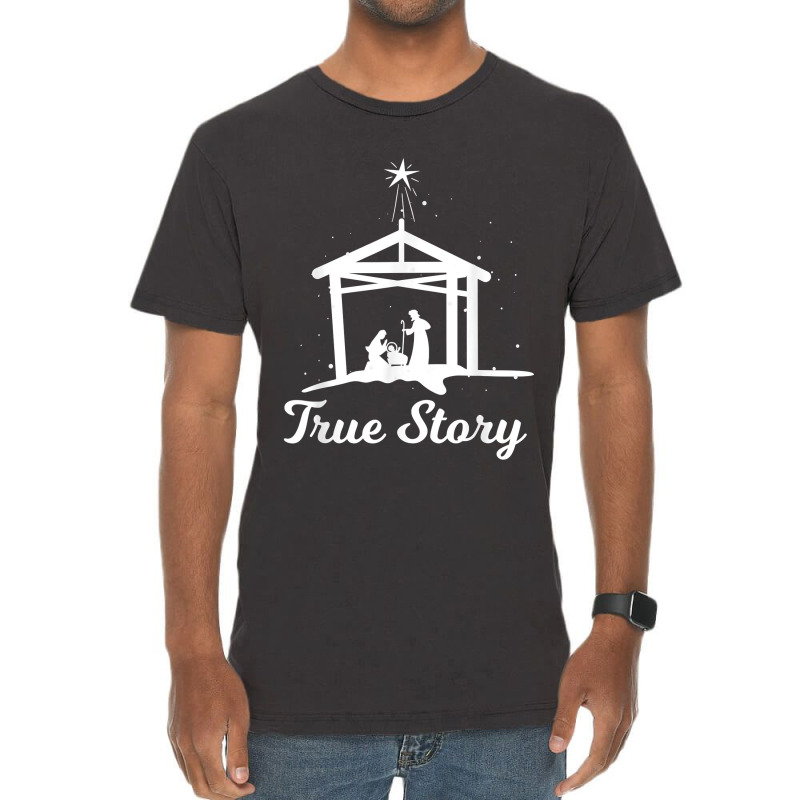 True Story - Christmas Advent Nativity Scene North Star Funny Gift Vintage T-Shirt by FrederickDesign | Artistshot