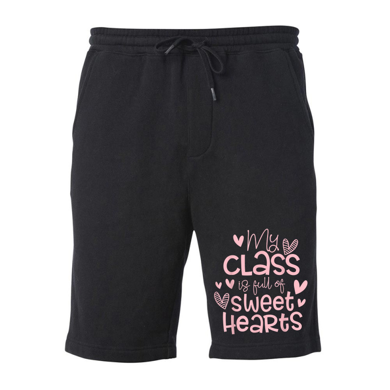 Valentine's Day My Class Full Of Sweethearts Woman Teachers T Shirt Fleece Short | Artistshot