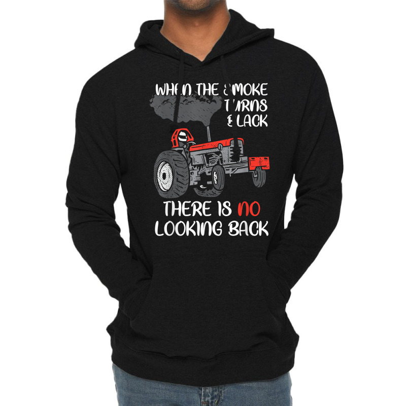 Smoke Turns Black Tractor Pulling Power Tractorpulling T Shirt Lightweight Hoodie | Artistshot