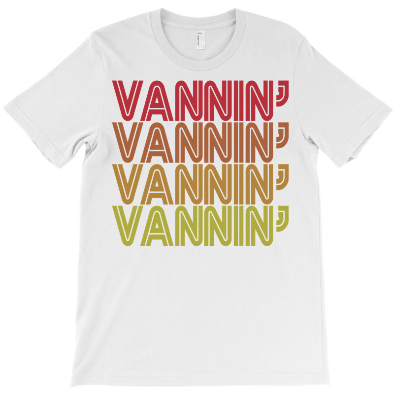 Vannin' Hoodie Retro Vanner Vanning Nation Van Lifestyle T-shirt | Artistshot