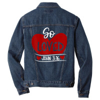 So Loved John 3 16 Valentines Easter Christian  John 316 T Shirt Men Denim Jacket | Artistshot