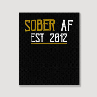 Sober Af Since 2012   10 Year Sobriety Anniversary T Shirt Portrait Canvas Print | Artistshot