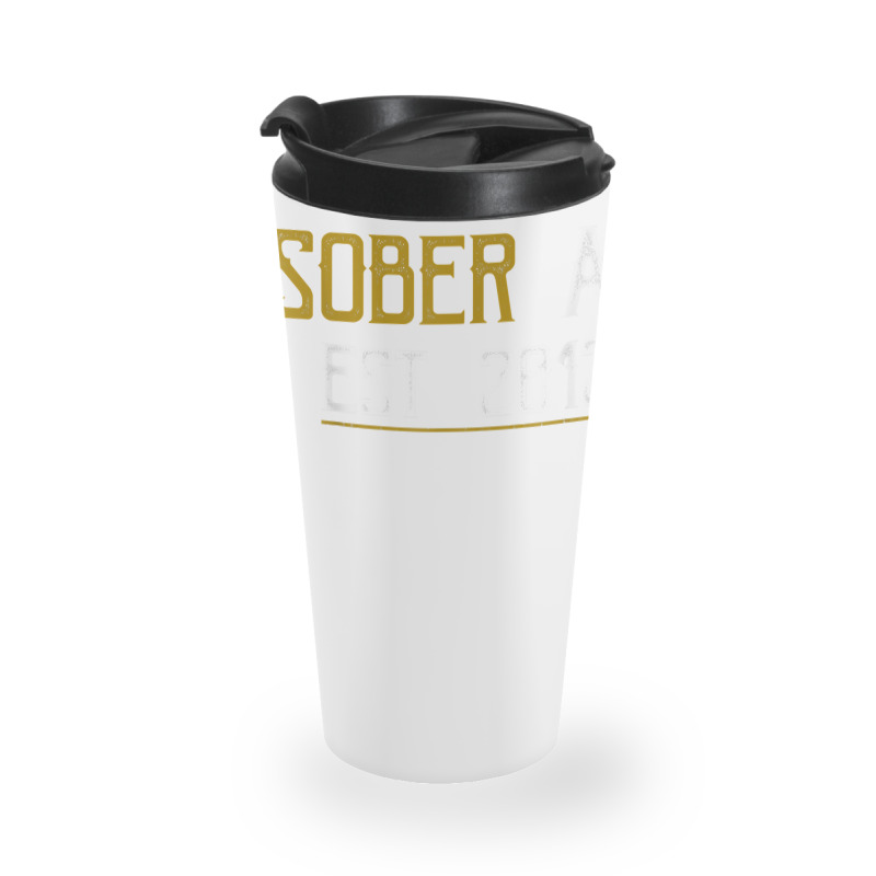 Sober Af Since 2012   10 Year Sobriety Anniversary T Shirt Travel Mug | Artistshot