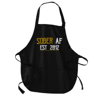 Sober Af Since 2012   10 Year Sobriety Anniversary T Shirt Medium-length Apron | Artistshot