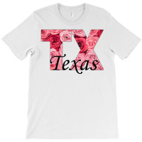 Tx Roses Texas Pride State T Shirt T-shirt | Artistshot