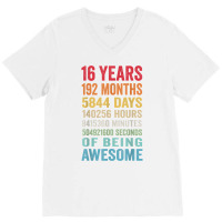 Vintage 16th Birthday Shirt Gifts 16 Years Old Being Awesome T Shirt V-neck Tee | Artistshot