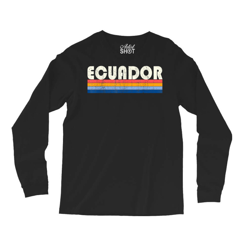 Vintage 70s 80s Style Ecuador T Shirt Long Sleeve Shirts | Artistshot