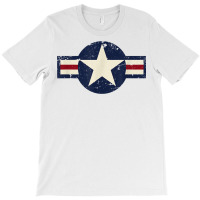 Vintage 1947 To Present Style Us Military Aviation Roundel T Shirt T-shirt | Artistshot