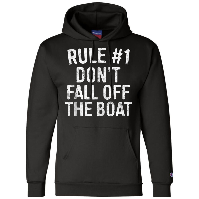 Rule 1 Don't Fall Off The Boat T Shirt Cruise Vacation Tank Top Champion Hoodie | Artistshot