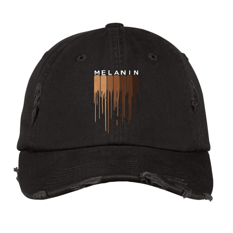 Drippin Melanin Black Pride Black History Funny Gift T Shirt Vintage Cap | Artistshot