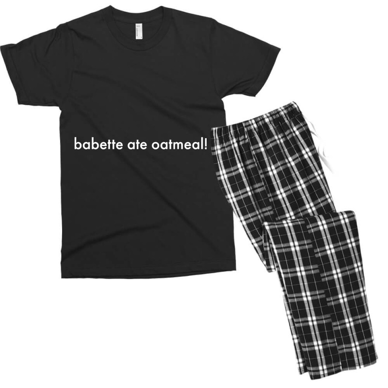 Babette Ate Oatmeal Tshirt Men Women Men's T-shirt Pajama Set | Artistshot