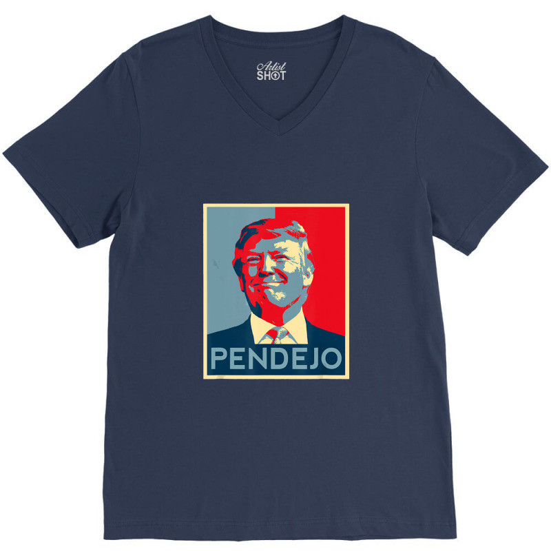 Pendejo Trump V-neck Tee | Artistshot