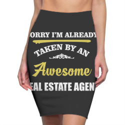 sorry i'm taken by an awesome real estate agent Pencil Skirts | Artistshot