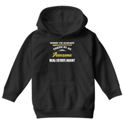 sorry i'm taken by an awesome real estate agent Youth Hoodie | Artistshot