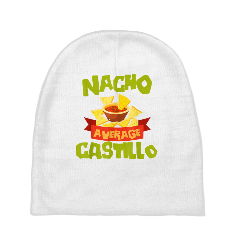 Nacho Average Castillo Funny Birthday Personalized Surname T Shirt Baby Beanies | Artistshot