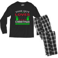 This Guy Loves Christmas Men's Long Sleeve Pajama Set | Artistshot