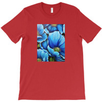 Blue Poppies T-shirt | Artistshot