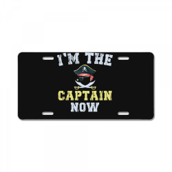 i'm the captain now funny boat captain saying t shirt License Plate | Artistshot