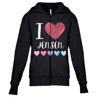 I Love Jensen Personalized Name Cool Birthday Party T Shirt Youth Zipper Hoodie | Artistshot