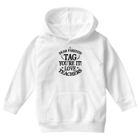 Dear Parents Tag You're It Love Teachers For Light Youth Hoodie | Artistshot