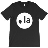 Comma La Kamala T-shirt | Artistshot