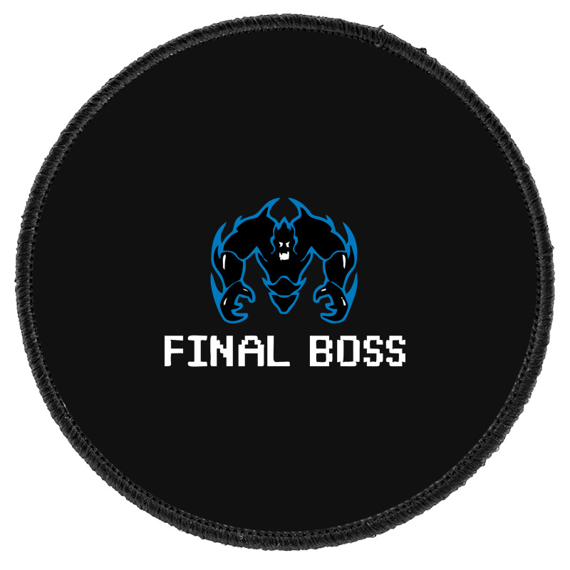 Final Boss Team Round Patch | Artistshot