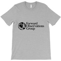 Forward Observations T-shirt | Artistshot