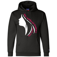 International Womens Day 2022  Shirt International Womens Day 2022   1 Champion Hoodie | Artistshot