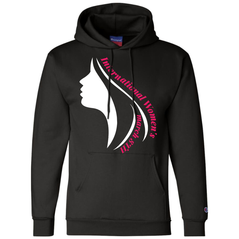 International Womens Day 2022  Shirt International Womens Day 2022   1 Champion Hoodie by rabbitappear | Artistshot