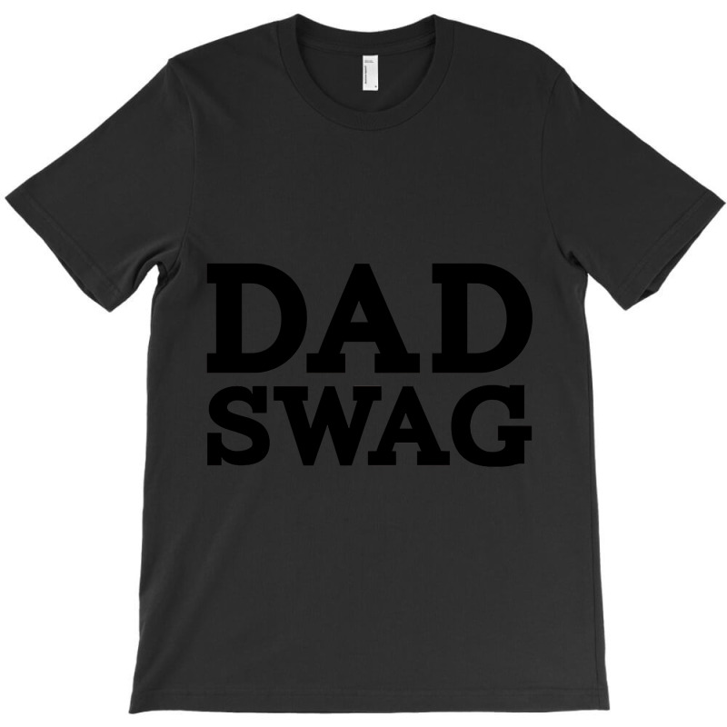 Dad Swag T-shirt | Artistshot