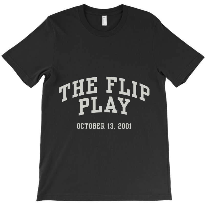 The Flip Play T-shirt | Artistshot