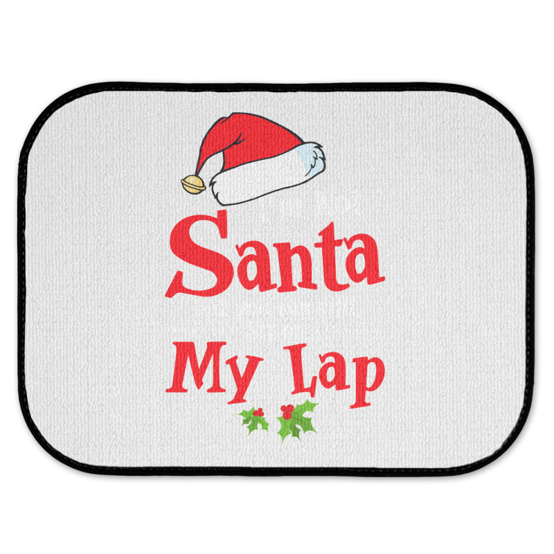 Christmas Tee I'm Not Santa But You Can Still Sit On My Lap Sweatshirt Rear Car Mat | Artistshot