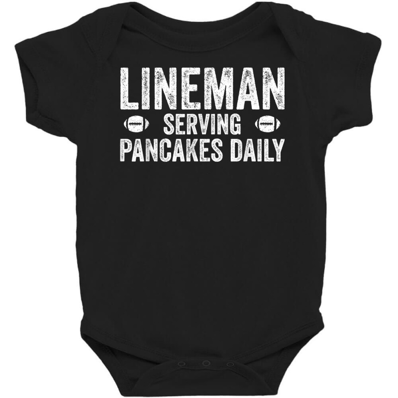 Football Lineman Shirt   Serving Pancakes Daily Baby Bodysuit | Artistshot