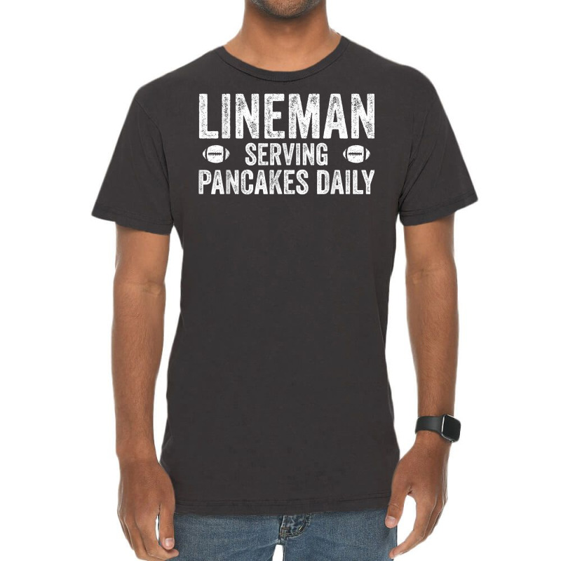 Football Lineman Shirt   Serving Pancakes Daily Vintage T-shirt | Artistshot