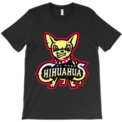 Custom The El Paso Chihuahuas T-shirt By Saminongi - Artistshot