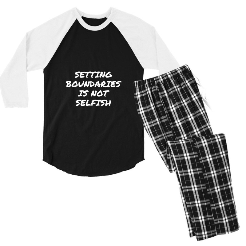 Setting Boundaries Is Not Selfish, Mental Health Awareness.,mental Hea Men's 3/4 Sleeve Pajama Set by satanarts | Artistshot