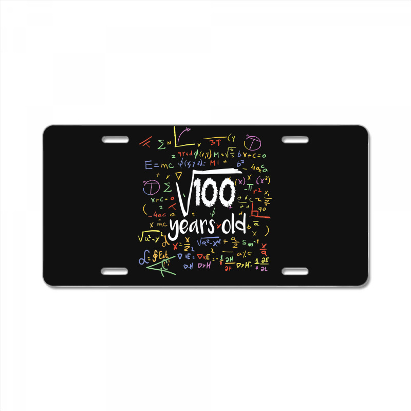 Funny Square Root Of 100 10th Birthday 10 Year Old Math License Plate ...