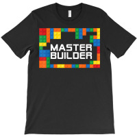 Master Builder Engineer Big Building Blocks Build Children T Shirt T-shirt | Artistshot