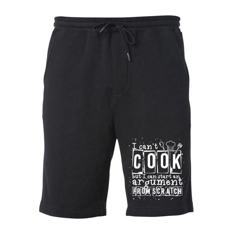 17.i Can Cook But I Can Start An Argument From Scratch Fleece Short by LisaMarieRangel | Artistshot