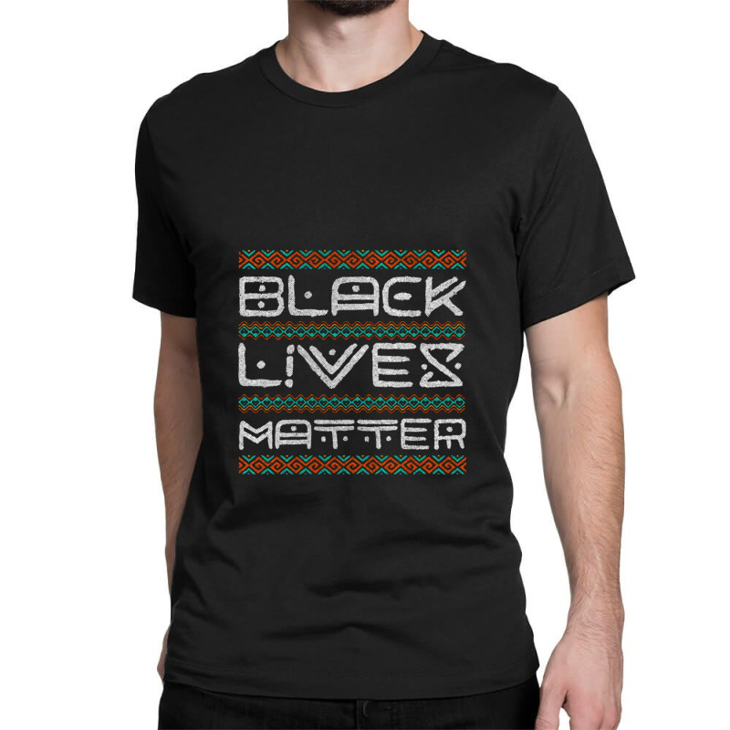 Black Lives Matter Africa Lettering Gift   Black Lives Matter Politica Classic T-shirt by loomcnultys | Artistshot