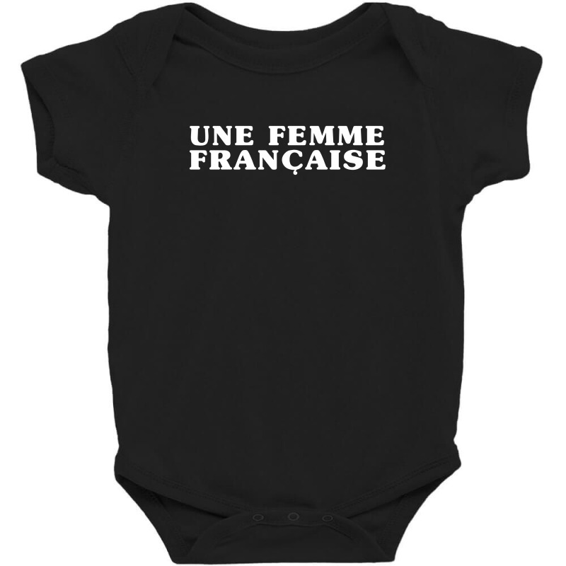 Une Femme Francaise T-shirt Baby Bodysuit by honeysuckle | Artistshot