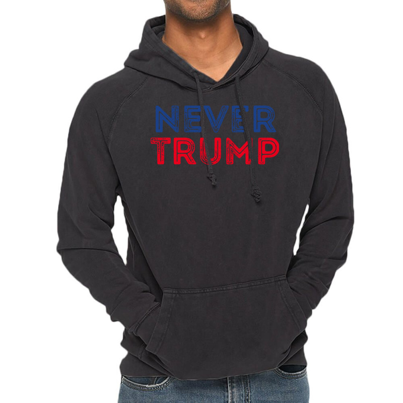 Never Trump Vintage Anti Trump Pullover Hoodie Vintage Hoodie | Artistshot