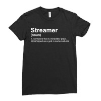 Streamer Live Steam Definition Ladies Fitted T-shirt | Artistshot